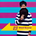 【送料無料】 神保彰 ジンボアキラ / 23 West Bound 【CD】