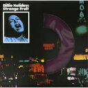Billie Holiday ビリーホリディ / Strange Fruit (180グラム重量盤アナログレコード) 【LP】