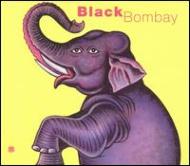 Black Bombay / Black Bombay 輸入盤 【CD】