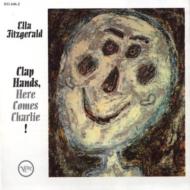 Ella Fitzgerald エラフィッツジェラルド / Clap Hands Here Comes Charlie 輸入盤 【CD】