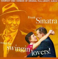 Frank Sinatra フランクシナトラ / Songs For Swingin' Lovers 輸入盤 【CD】