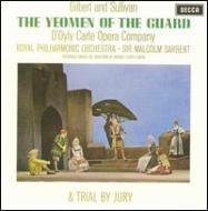 Sullivan サリバン / The Yeomen Of The Guard　Sargent / The D'oyly Carte Opera Company 輸入盤 【CD】