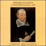 Schutz シュッツ / Cantiones Sacrae: Van Nevel / Ensemble Currende 輸入盤 【CD】
