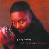 Philip Bailey フィリップベイリー / Dreams 輸入盤 【CD】