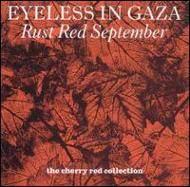 Eyeless In Gaza / Rust Red September 輸入盤 【CD】