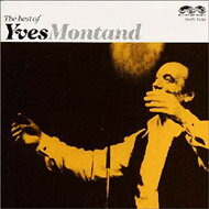 Yves Montand イブモンタン / 枯葉- Best Of 【CD】