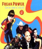 Freakpower / Turn On Tune In Cop Out 輸入盤 【CD】