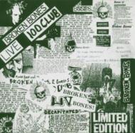 Broken Bones / Live 100 Club 1984 輸入盤 【CD】