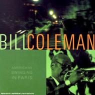 Bill Coleman / Americans Swinging In Paris 輸入盤 【CD】