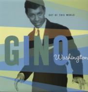 Gino Washington / Out Of This World 【LP】
