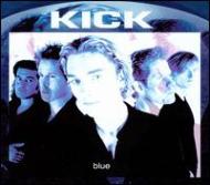 Kick (Metal) / Blue 【CD】