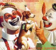 Butthole Surfers バットホールサーファーズ / Locust Abortion Technician 輸入盤 【CD】