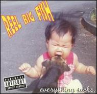 Reel Big Fish / Everything Sucks 輸入盤 【CD】