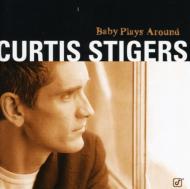 Curtis Stigers / Baby Plays Around 輸入盤 【CD】