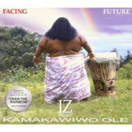 【送料無料】 Israel Kamakawiwo'ole イズラエルカマカビボオレ / Facing Future 【CD】