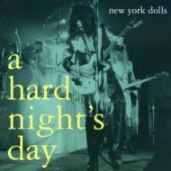 New York Dolls ニューヨークドールズ / Hard Nights Day 輸入盤 【CD】