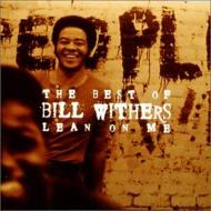 Bill Withers ビルウィザース / Lean On Me - Best Of 輸入盤 【CD】
