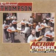 Richard Thompson リチャードトンプソン / Action Packed - Best Of The Capitol Years 輸入盤 【CD】