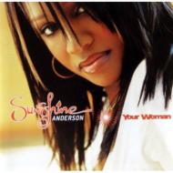 Sunshine Anderson サンシャインアンダーソン / Your Woman 輸入盤 【CD】