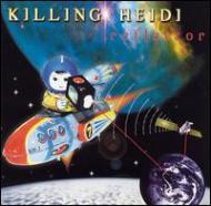 Killing Heidi / Reflector 輸入盤 【CD】