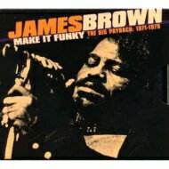 【送料無料】 James Brown ジェームスブラウン / Make It Funky - Big Payback1971-1975 輸入盤 【CD】