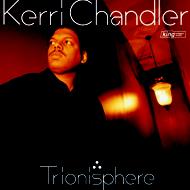 Kerri Chandler ケリーチャンドラー / Trionisphere 輸入盤 【CD】