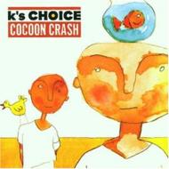 K's Choice / Cocoon Crash 輸入盤 【CD】