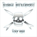 Teenage Bottlerocket / Stay Rad! 輸入盤 【CD】