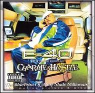 E 40 / Charlie Hustle - Blueprint Ofa Self Made Millionaire 輸入盤 【CD】