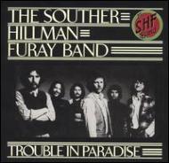 Souther, Hillman, Furay Band / Trouble In Paradise 輸入盤 【CD】