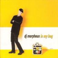 Dj Morpheus / In My Bag 輸入盤 【CD】
