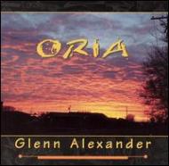 Glenn Alexander / Oria 輸入盤 【CD】