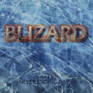 BLIZARD ブリザード / Golden Best / Blizard Never Ending Days 【CD】