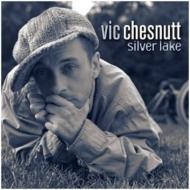 【送料無料】 Vic Chesnutt / Silver Lake 輸入盤 【CD】