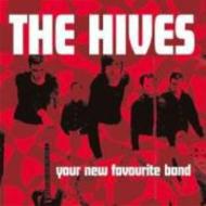 Hives ハイブス / Your New Favourite Band 輸入盤 【CD】