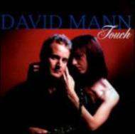 【送料無料】 David Mann / Touch 輸入盤 【CD】