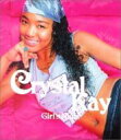Crystal Kay クリスタルケイ / Girl's Night 【CD Maxi】