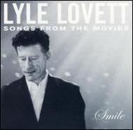 Lyle Lovett / Smile 輸入盤 【CD】