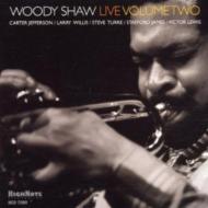 Woody Shaw ウディショウ / Woody Shaw Live Volume Two 輸入盤 【CD】