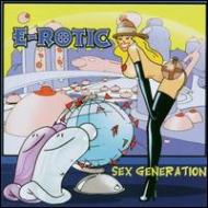 E Rotic / Sex Generation 【CD】