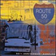 Route 50 - Driving New Root For 50 Years 輸入盤 【CD】