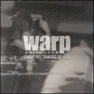 Warp Magazine Cd Smoothy Tracks Of R &amp; B 【CD】