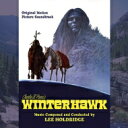 Winterhawk (Original Motion Picture Soundtrack) 輸入盤 【CD】