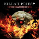 Killah Priest キラープリースト / Exorcist 輸入盤 【CD】