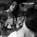 Maria Mckee マリアマッキー / La Vita Nuova 輸入盤 【CD】