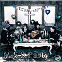 M.S.S Project / M.S.S.Party 【CD】