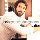 【送料無料】 Josh Groban ジョシュグローバン / Harmony 【CD】