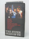 H5 04189【中古・VHSビデオ】「THE SUPER SESSION ザ・スーパーセッション 7」湯川れい子/矢口清治
