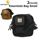 エントリー&3980円以上お買い上げでポイント2倍! 8/11 1:59まで CARHARTT WIP カーハート WIP Essentials Bag Small エッセンシャル バッグ スモールショルダーバッグ 鞄 メンズ ブラック ブラウン I006285プレゼント ギフト 通勤 通学 送料無料