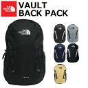 THE NORTH FACE ザ ノースフェイス VAULT ヴォルト バックパックリュック リュックサック 26.5L A3 メンズ レディースNF0A3VY2 ブラック プレゼント ギフト 通勤 通学 送料無料